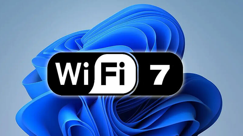 WiFi-7 được triển khai trên windows 11